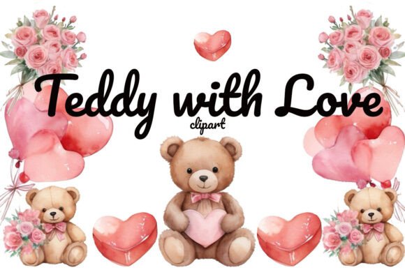 Exploring the Charm of Watercolor Cute Teddy Bear and Love Clipart for Creative Projects